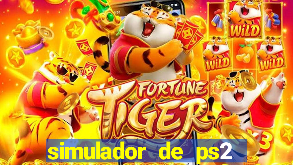 simulador de ps2 para pc